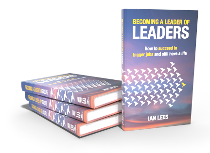 Becoming a Leader of Leaders Book, Ian Lees